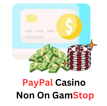Uncovering PayPal Casino Sites Not on GamStop Uncovering PayPal Casino Sites Not on GamStop
